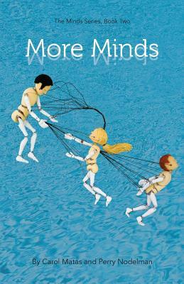 More Minds by Carol Matas, Perry Nodelman