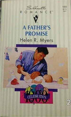 A Father's Promise by Helen R. Myers