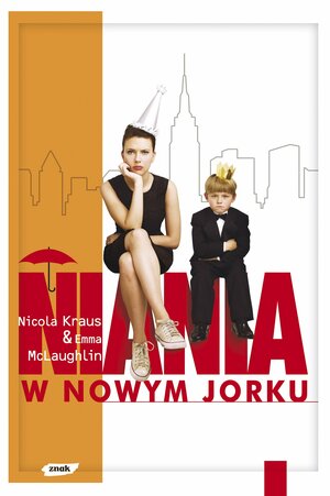 Niania w Nowym Jorku by Emma McLaughlin, Nicola Kraus