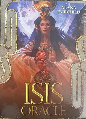 Isis Oracle by Alana Fairchild