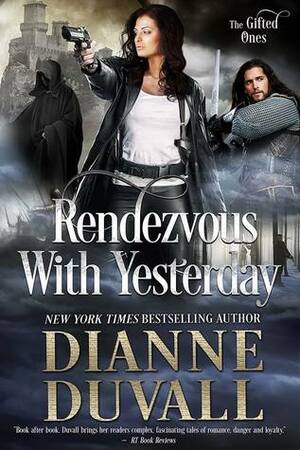 Rendezvous With Yesterday by Dianne Duvall