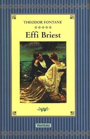 Effi Briest by Theodor Fontane