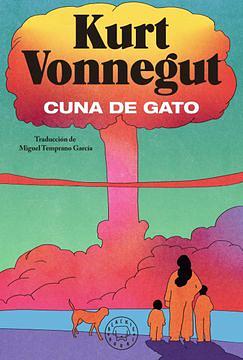 Cuna de Gato by Miguel Temprano García, Kurt Vonnegut