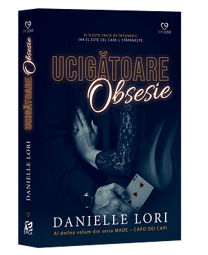 Ucigatoare obsesie. by Danielle Lori