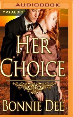 Her Choice by Bonnie Dee, Natasha Soudek