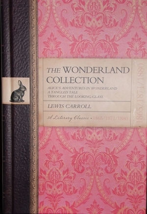 The Wonderland Collection by Lewis Carroll