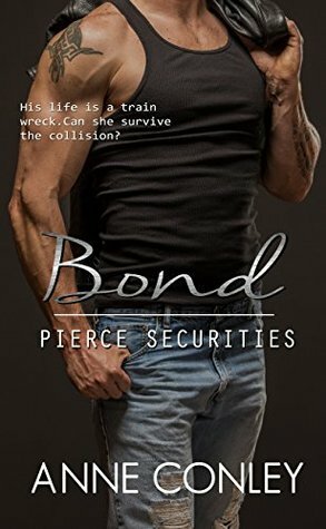 Bond by Anne Conley