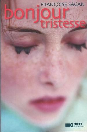 Bonjour Tristesse by Françoise Sagan