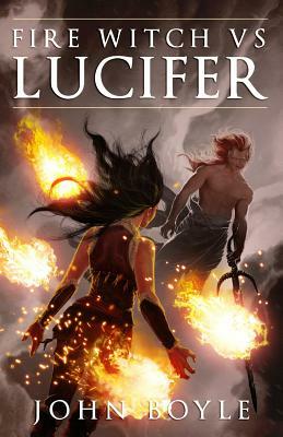 Fire Witch vs Lucifer by John Boyle