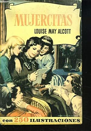 Mujercitas by Louisa May Alcott