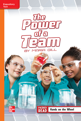 Reading Wonders Leveled Reader the Power of a Team: Approaching Unit 3 Week 4 Grade 5 by 