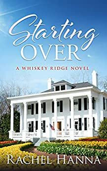 Starting Over by Rachel Hanna