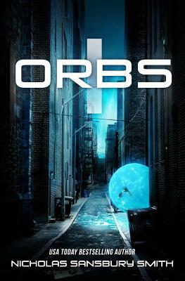 Orbs by Nicholas Sansbury Smith