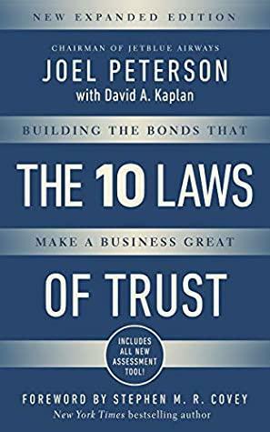 10 Laws of Trust, Expanded Edition by Joel Peterson