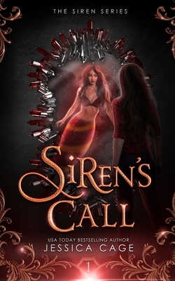 Siren's Call by Jessica Cage