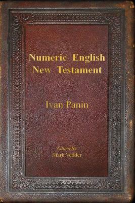 Numeric English New Testament by Ivan Panin