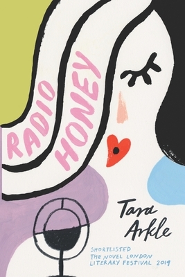 Radio Honey by Tara Arkle