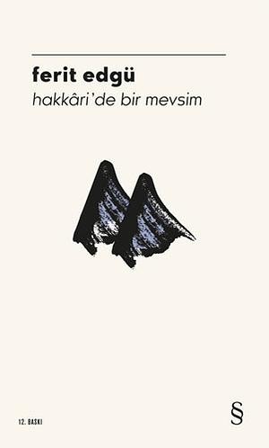 Hakkâri'de Bir Mevsim by Ferit Edgü