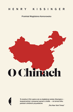 O Chinach by Henry Kissinger