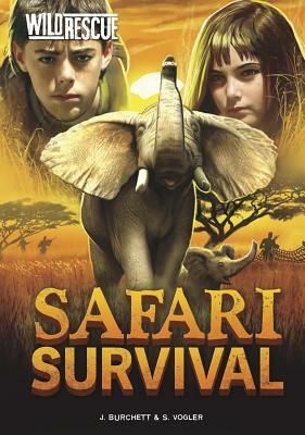 Safari Survival by Jan Burchett, Sara Vogler