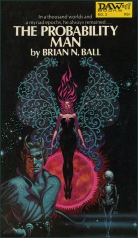 The Probability Man by Brian N. Ball