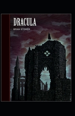 Dracula Illustrated by Bram Stoker