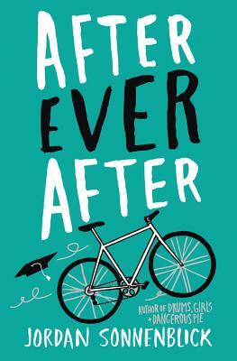 After Ever After by Jordan Sonnenblick