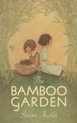 The Bamboo Garden by Susan Austin