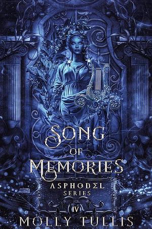 Song of Memories by Molly Tullis