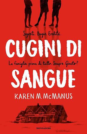 Cugini di sangue by Karen M. McManus