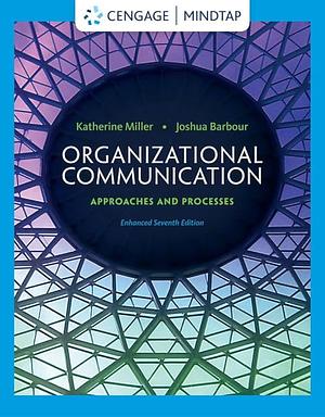 Organizational Communication by Katherine Miller