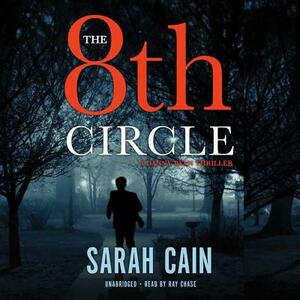 The 8th Circle: A Danny Ryan Thriller by Sarah Cain