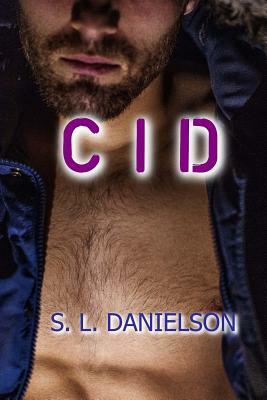 Cid by S. L. Danielson
