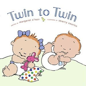 Twin to Twin by Margaret O'Hair