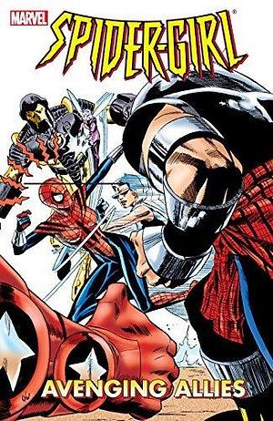 Spider-Girl Vol. 3: Avenging Allies by Tom DeFalco