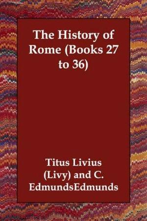 The History Of Rome by Livy