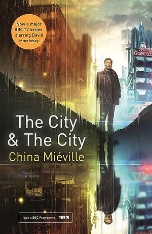 The City & The City by China Miéville