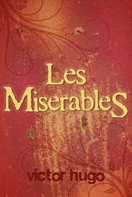 Les Miserables by Victor Hugo