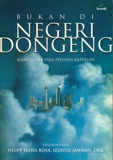 Bukan di Negeri Dongeng by Helvy Tiana Rosa, Izzatul Jannah