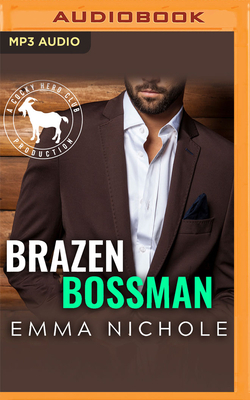 Brazen Bossman: A Hero Club Novel by Emma Nichole, Hero Club