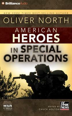 American Heroes: In the Fight Against Radical Islam by Oliver North