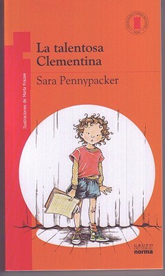 La Talentosa Clementina by Yona Zeldis McDonough, Marla Frazee