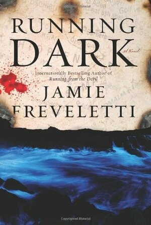 Running Dark by Jamie Freveletti