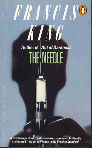 The Needle by Francis King