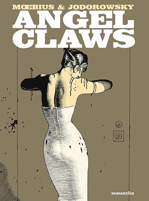 Angel Claws by Alejandro Jodorowsky