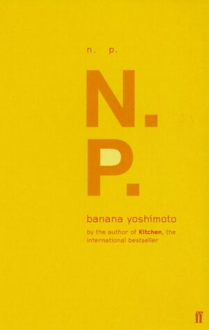 N.P. by Banana Yoshimoto