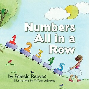 Numbers All in a Row by Pamela Reeves