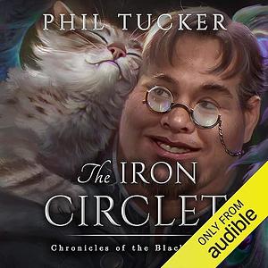 The Iron Circlet by Phil Tucker