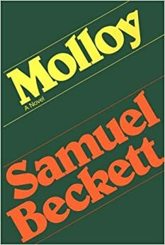 Моллой by Samuel Beckett, Сэмюэль Беккет