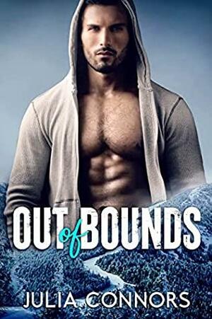 Out of Bounds by Julia Connors